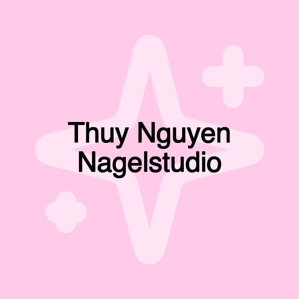 Thuy Nguyen Nagelstudio