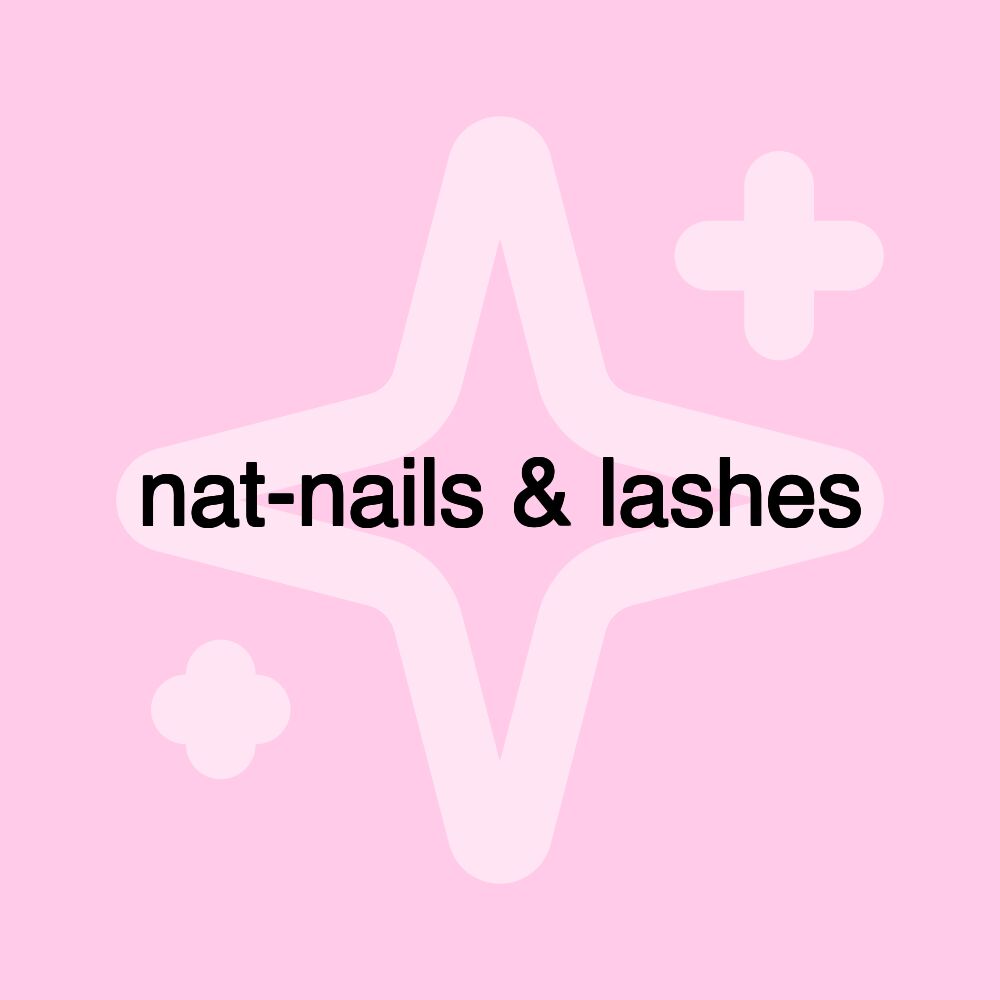 nat-nails & lashes