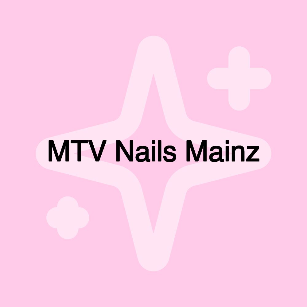 MTV Nails Mainz