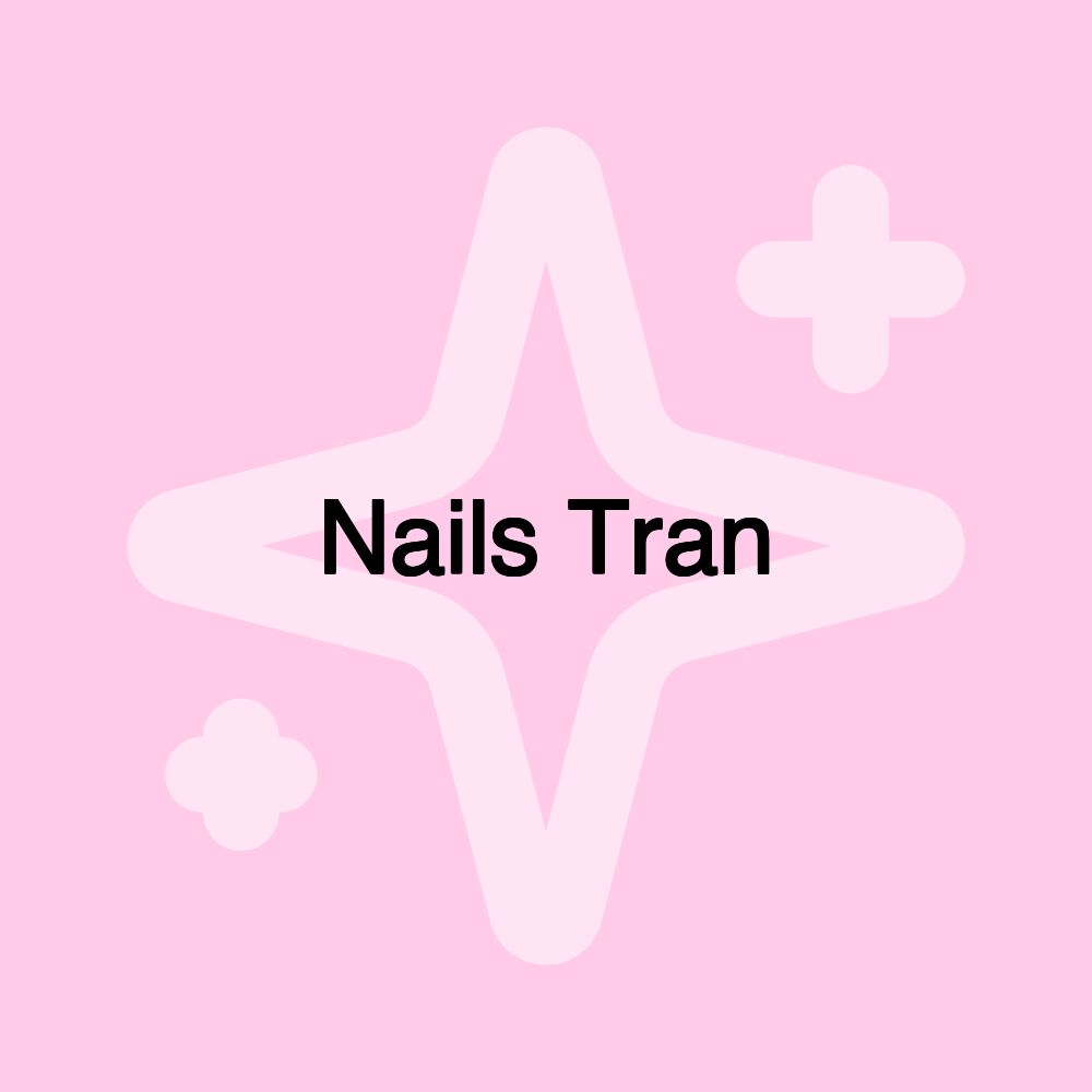 Nails Tran