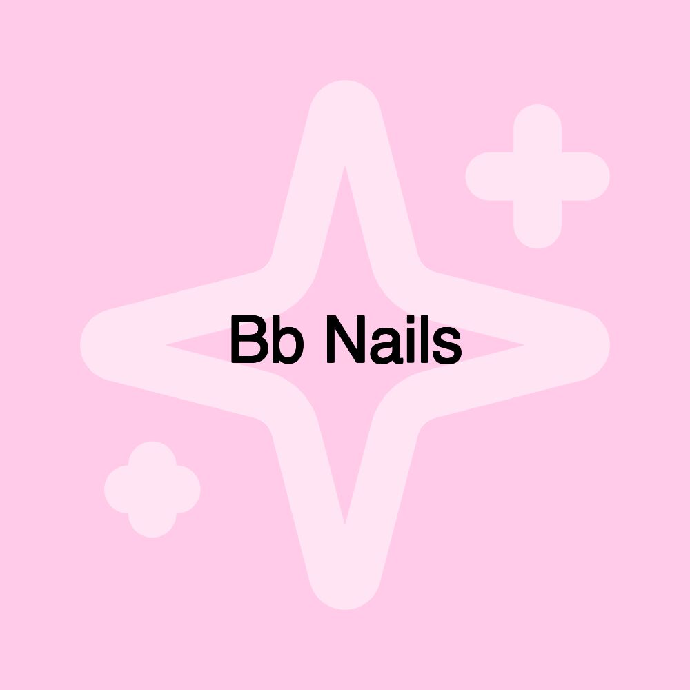 Bb Nails