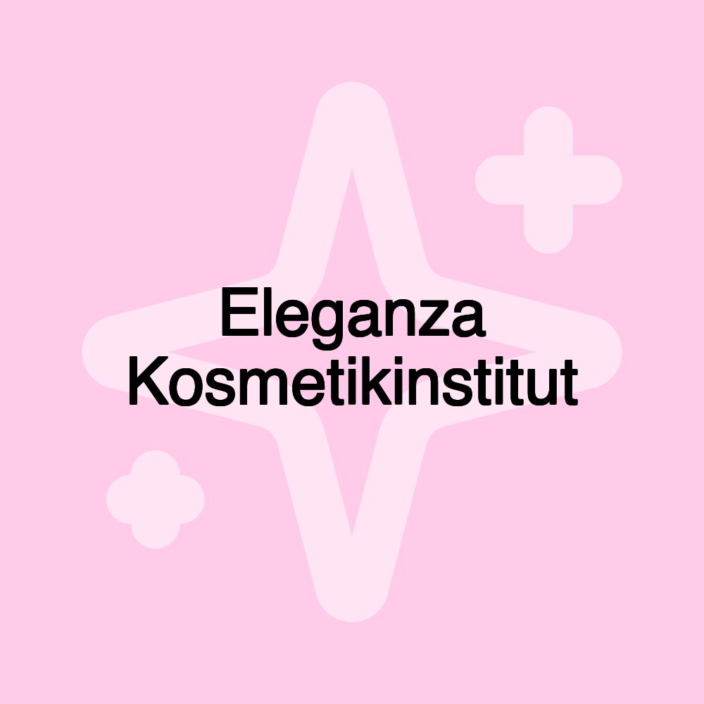 Eleganza Kosmetikinstitut