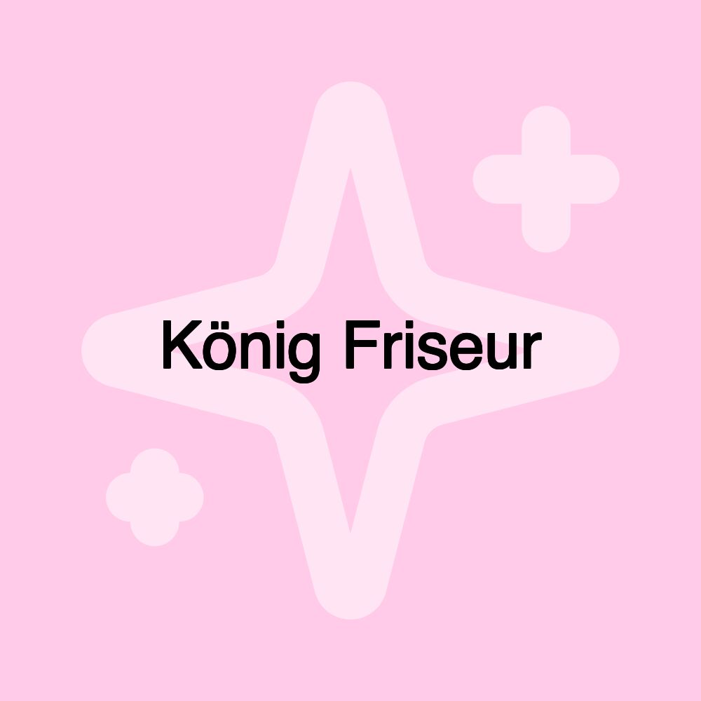 König Friseur