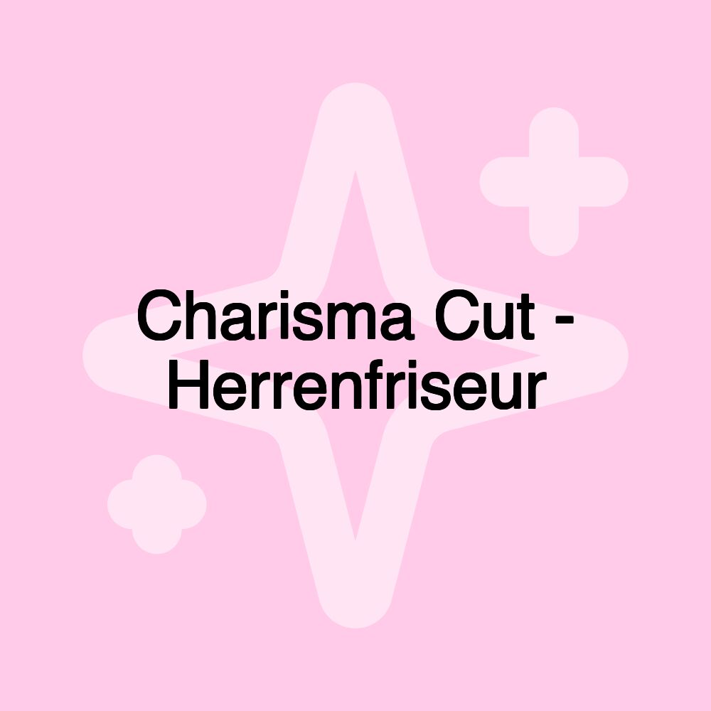 Charisma Cut - Herrenfriseur