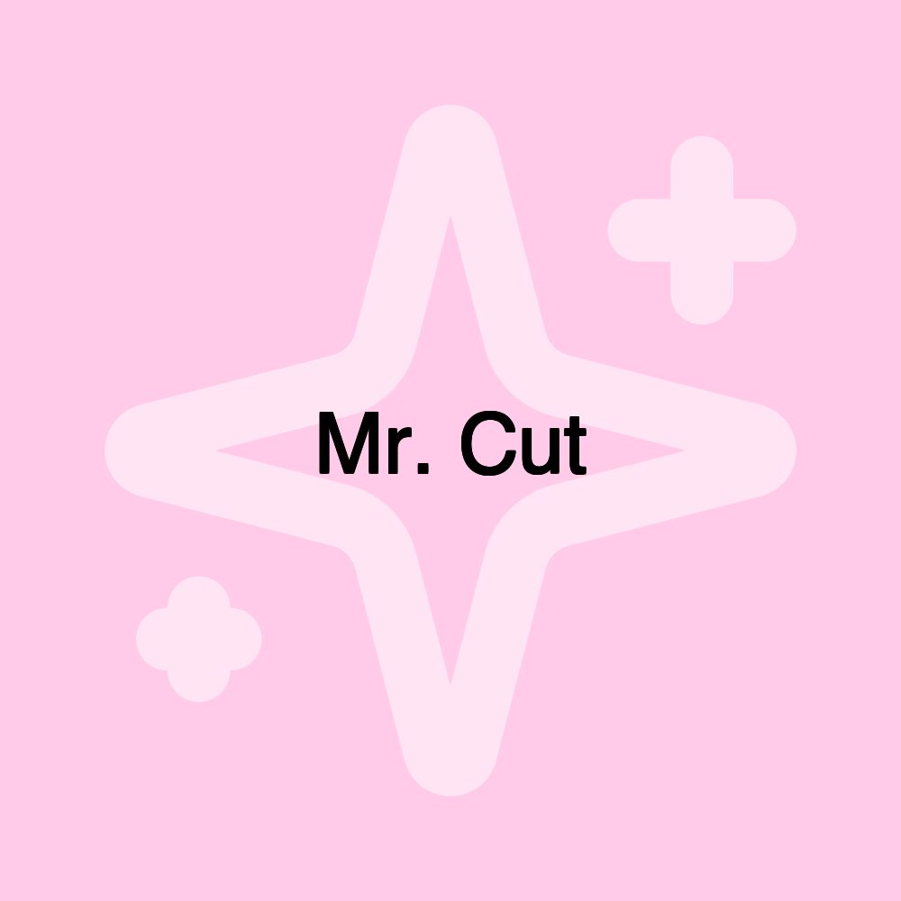 Mr. Cut