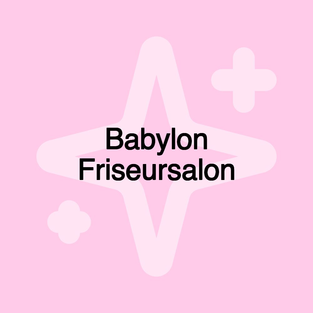 Babylon Friseursalon