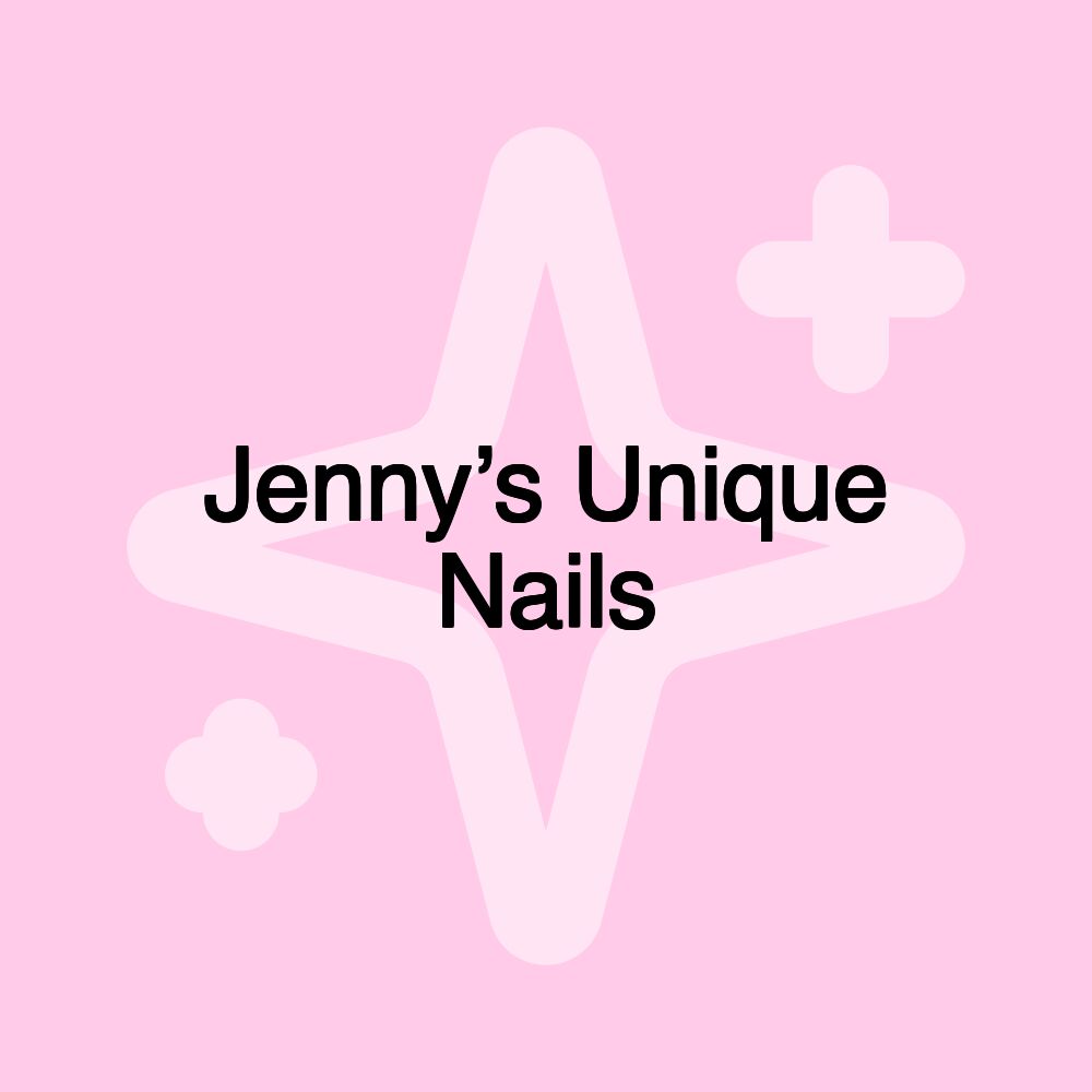 Jenny’s Unique Nails