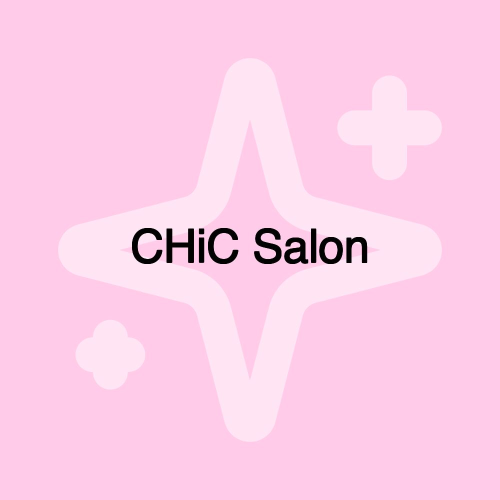 CHiC Salon