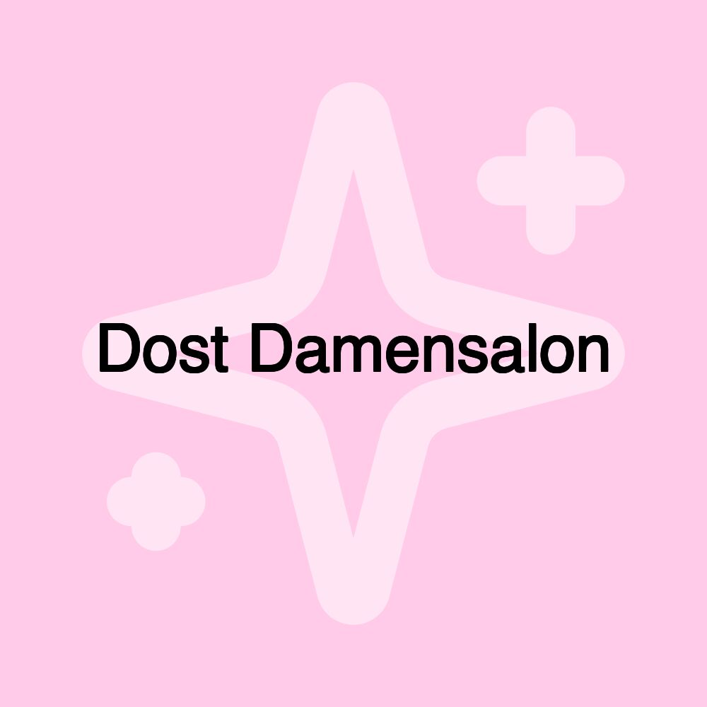 Dost Damensalon