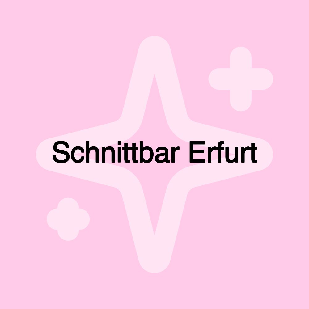 Schnittbar Erfurt