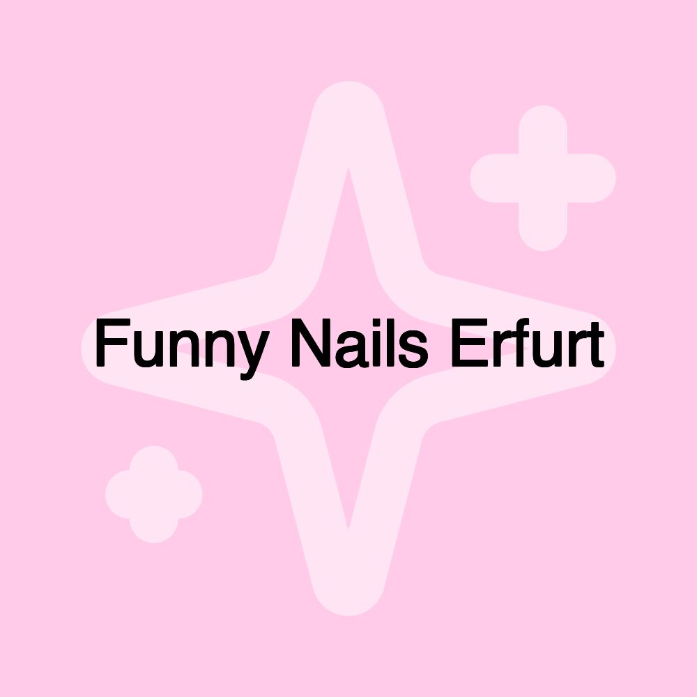 Funny Nails Erfurt