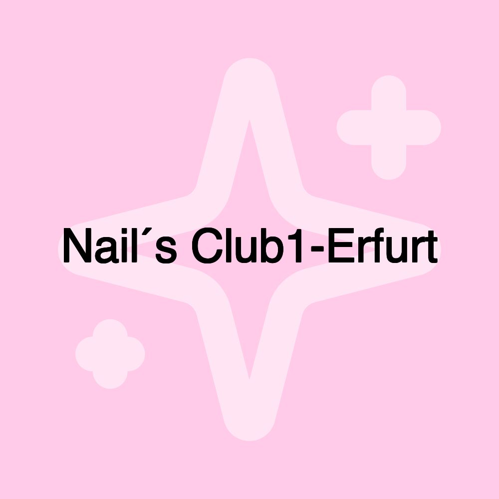 Nail´s Club1-Erfurt