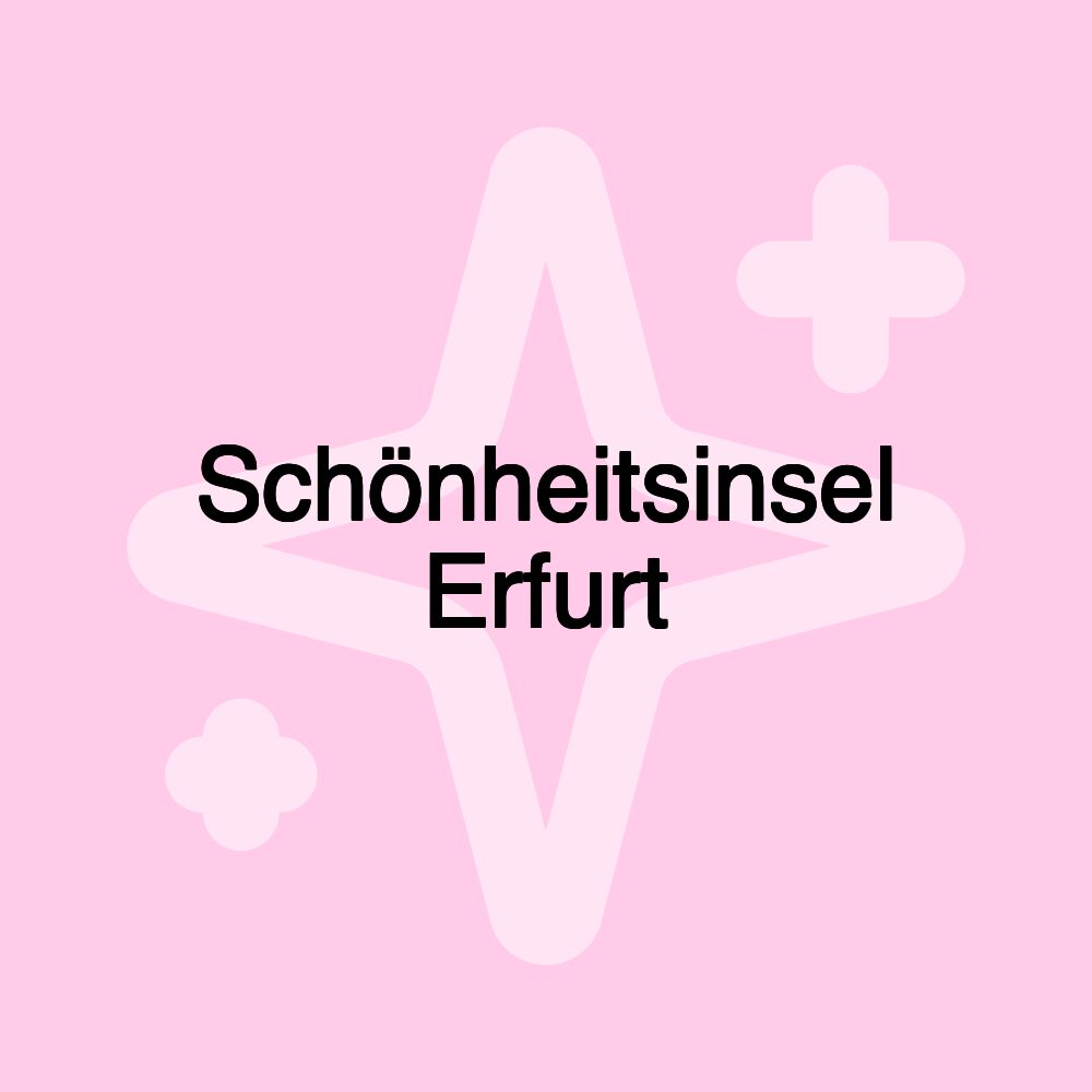 Schönheitsinsel Erfurt