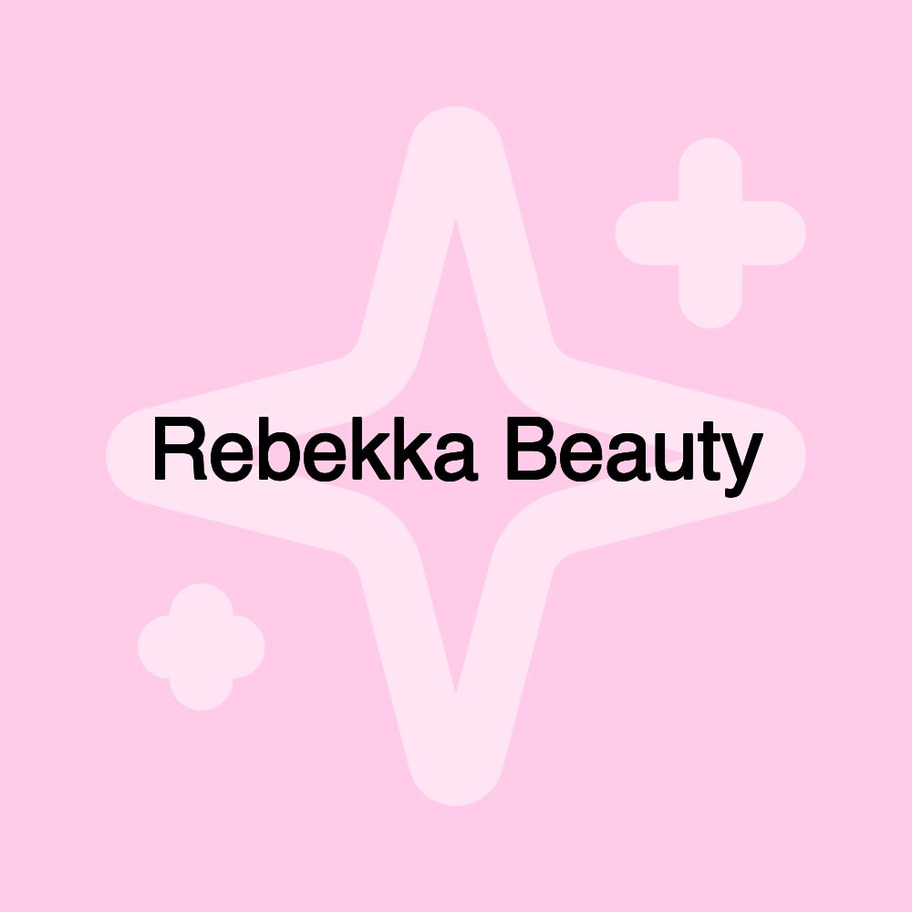 Rebekka Beauty