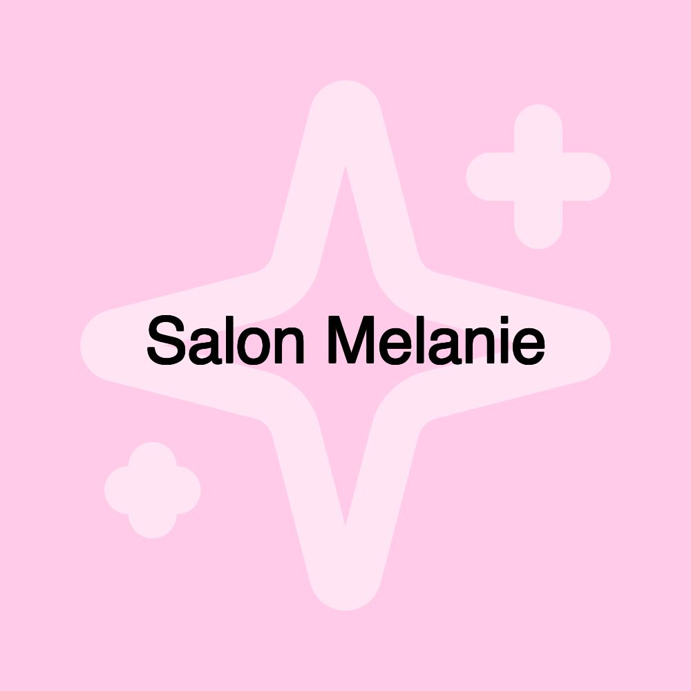 Salon Melanie