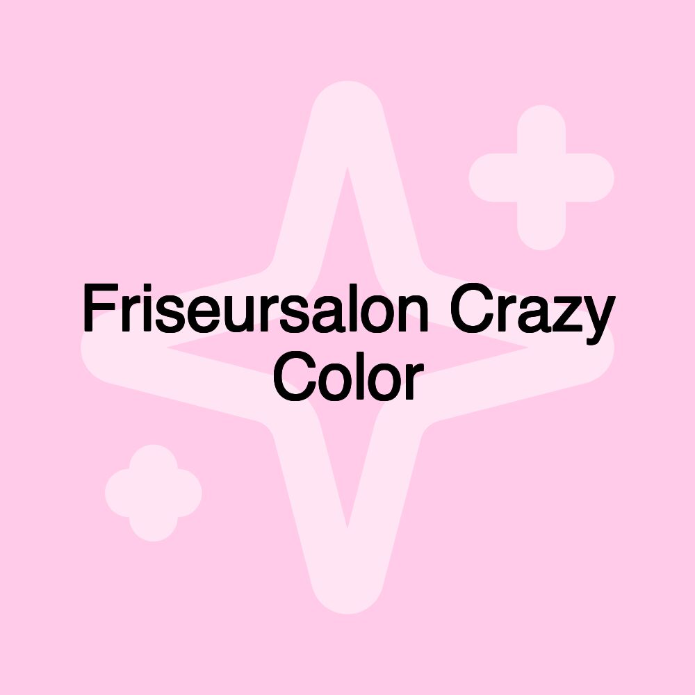 Friseursalon Crazy Color