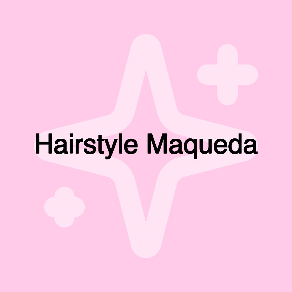 Hairstyle Maqueda