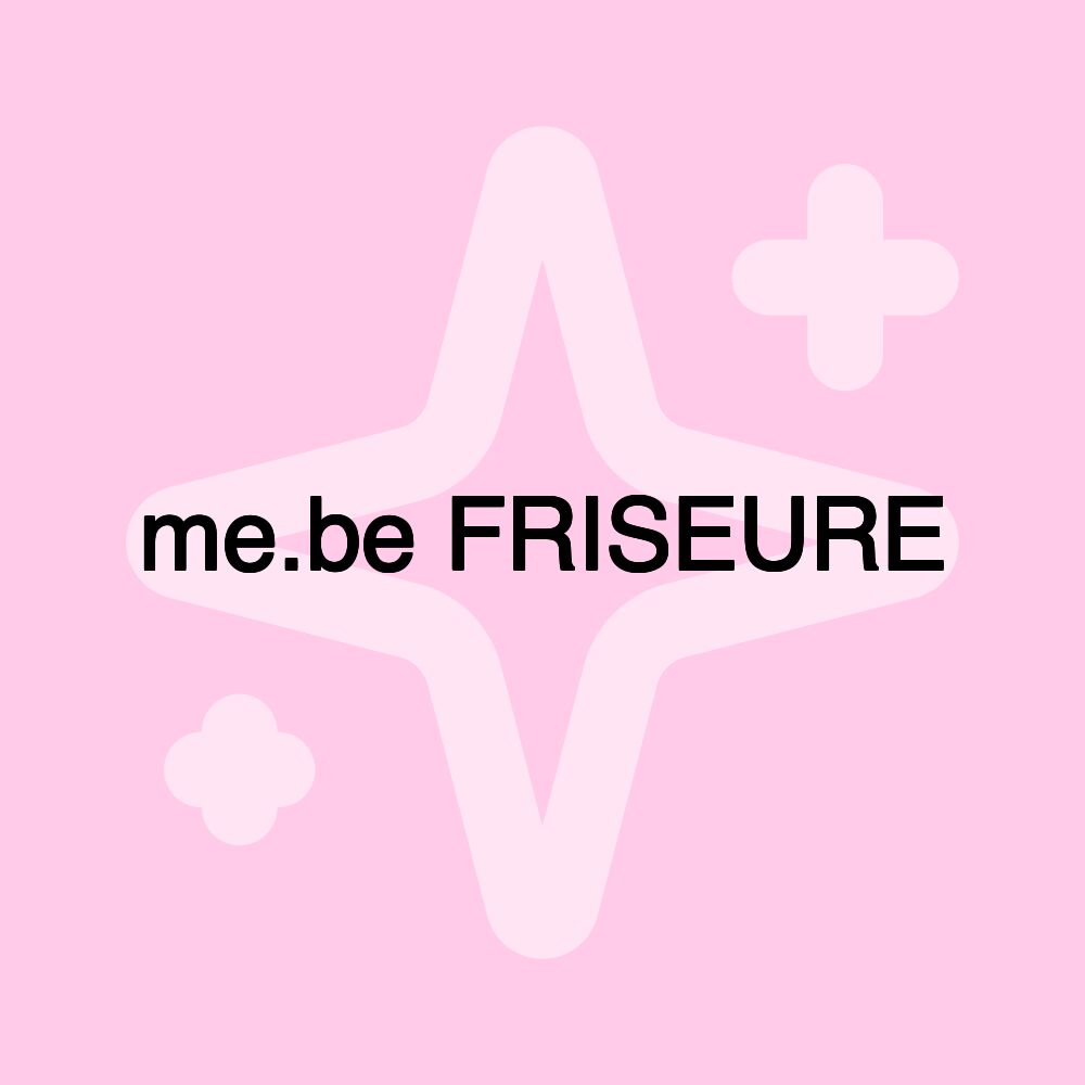 me.be FRISEURE