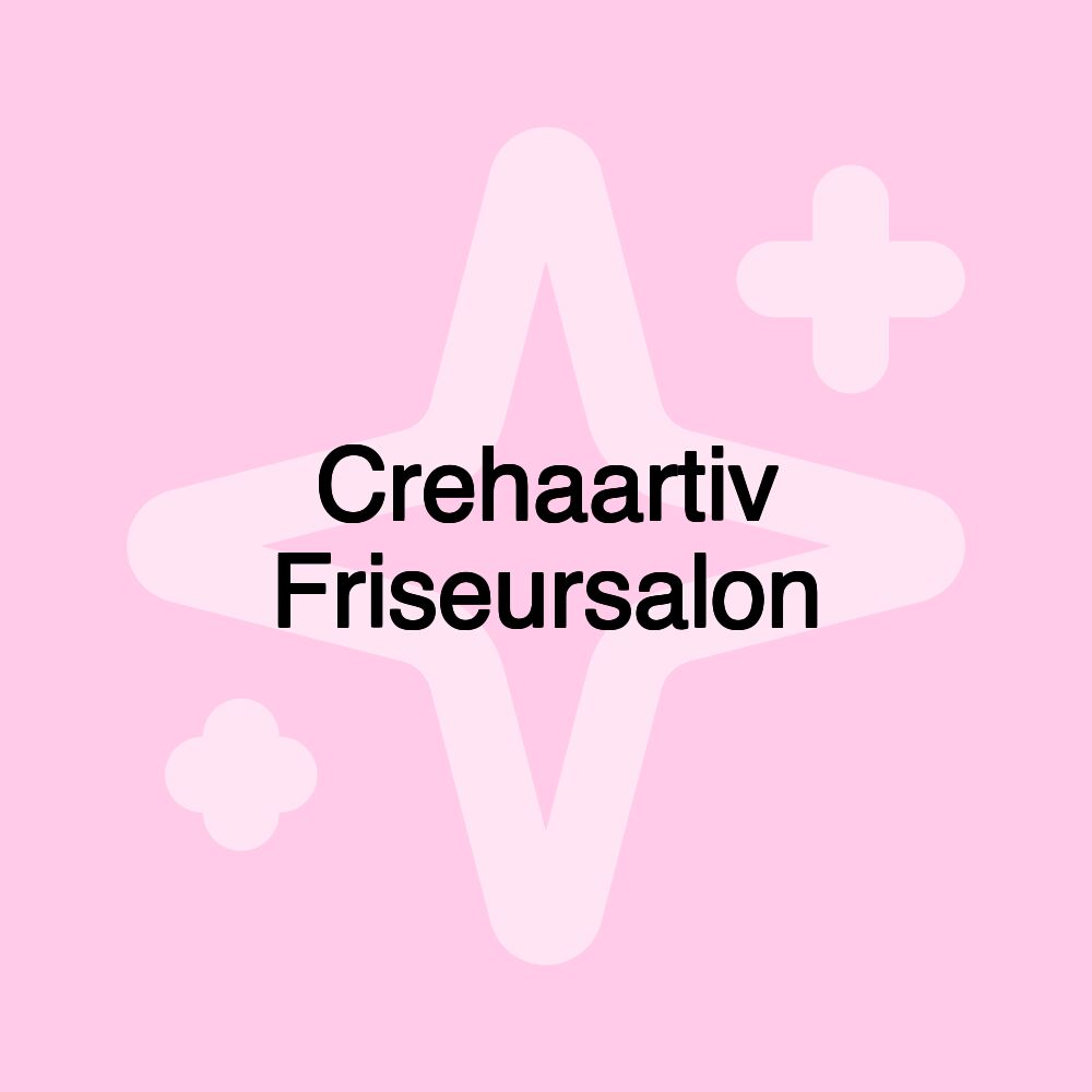 Crehaartiv Friseursalon