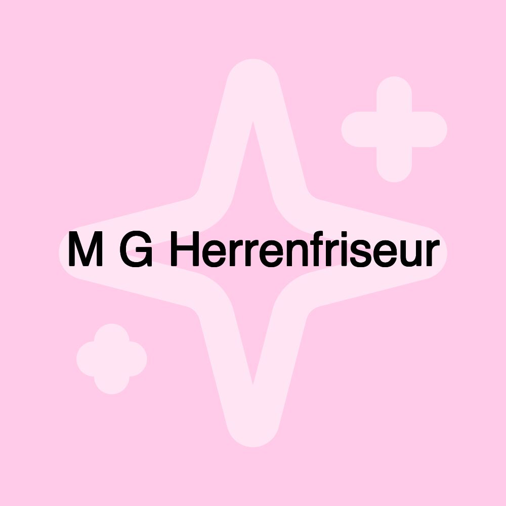 M G Herrenfriseur