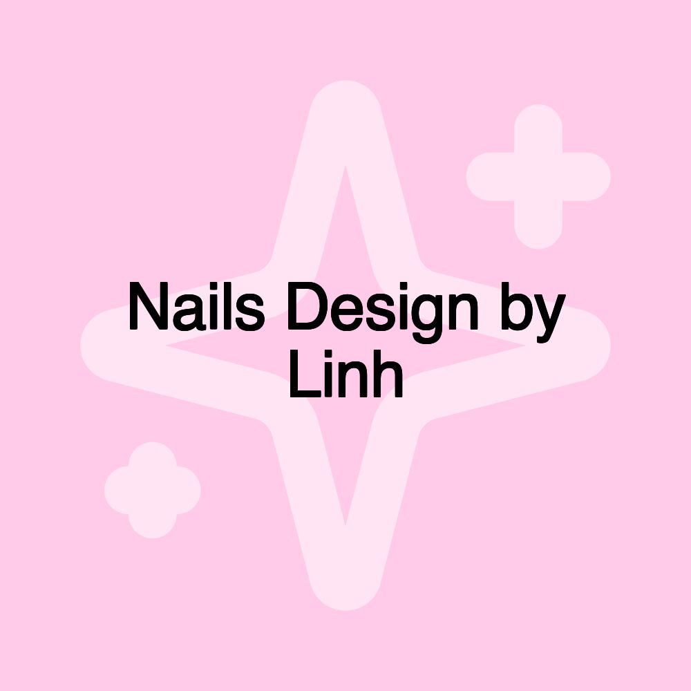 Nails Design by Linh