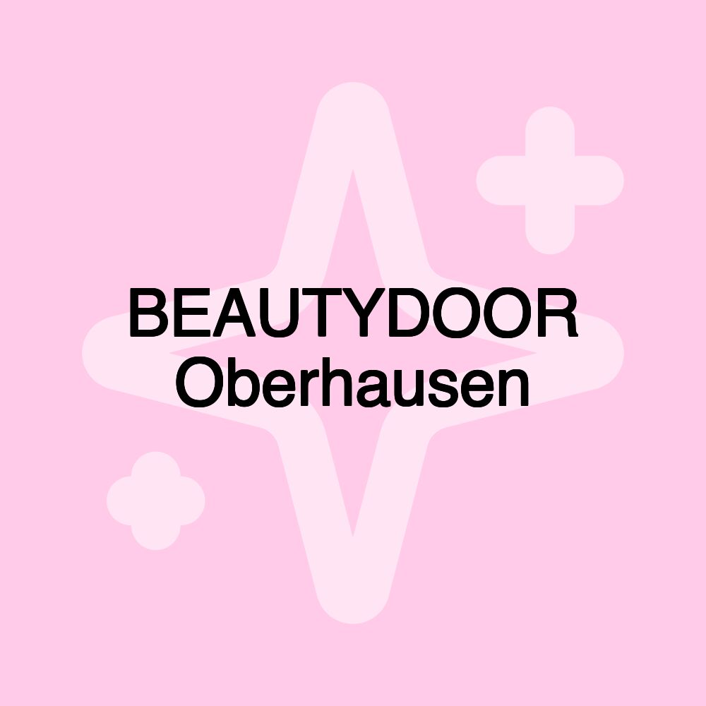 BEAUTYDOOR Oberhausen