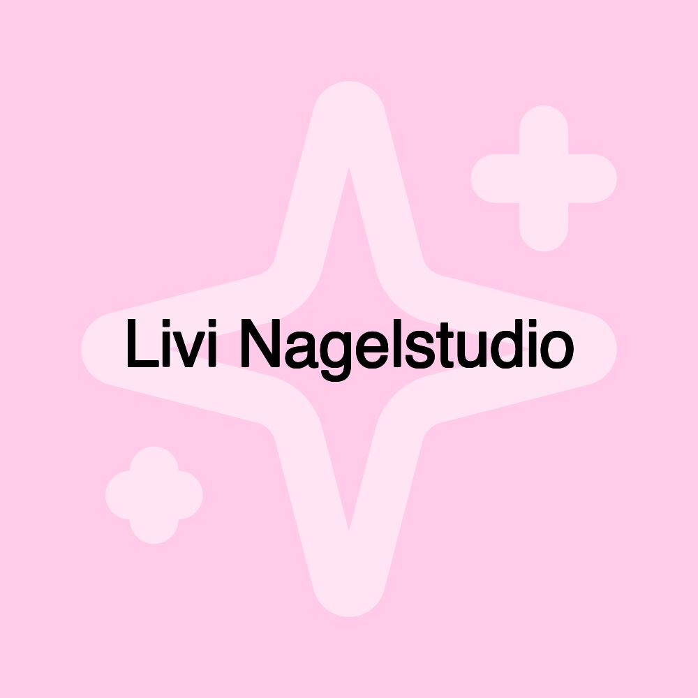 Livi Nagelstudio