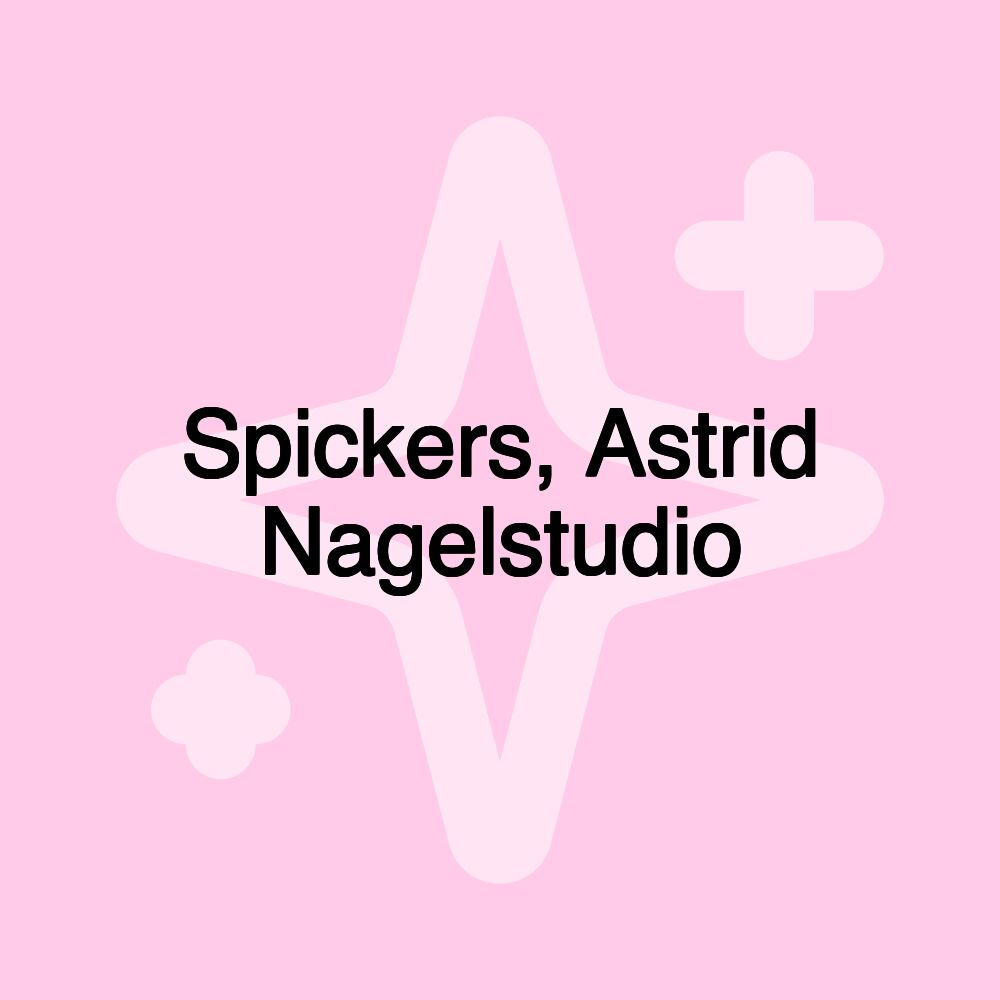 Spickers, Astrid Nagelstudio