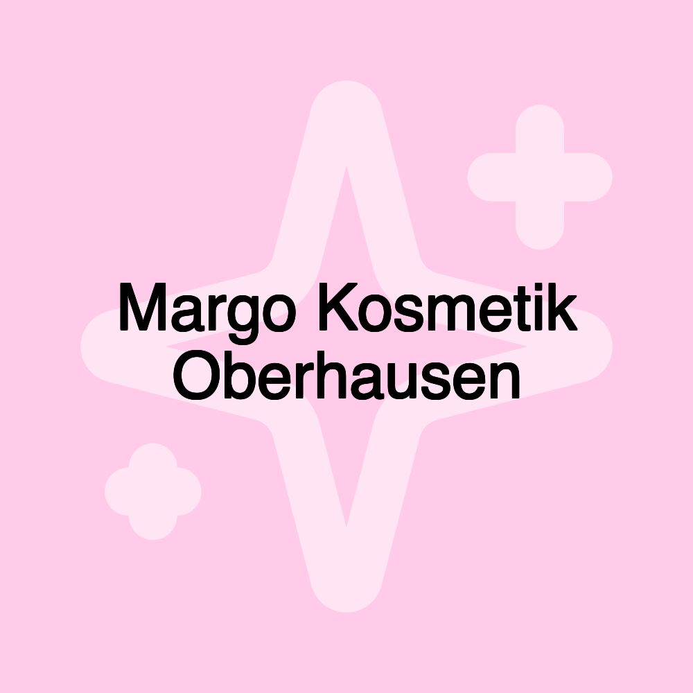 Margo Kosmetik Oberhausen