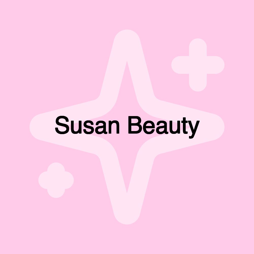 Susan Beauty