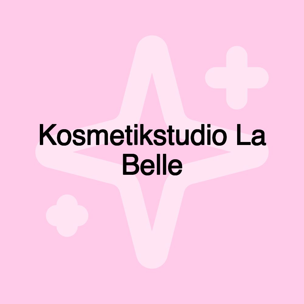 Kosmetikstudio La Belle