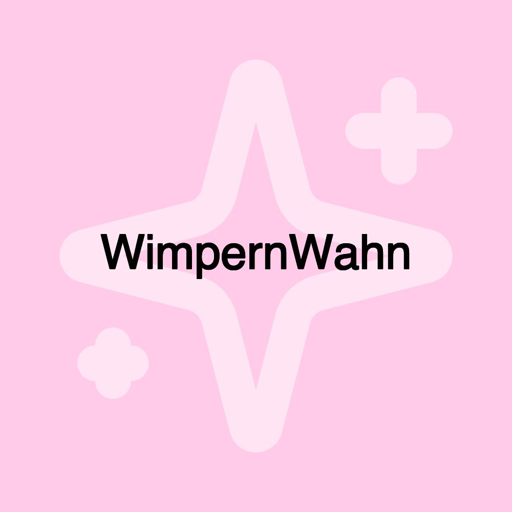 WimpernWahn