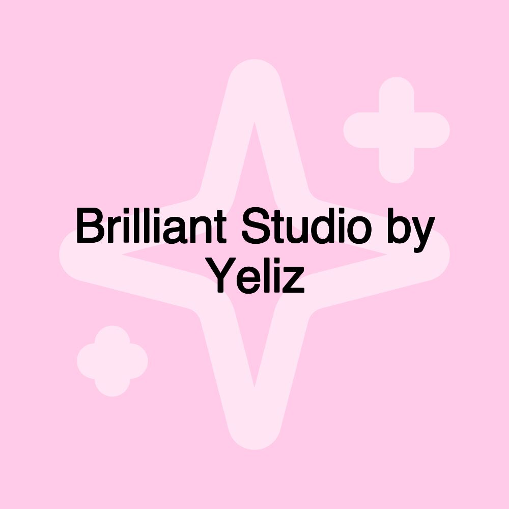 Brilliant Studio by Yeliz