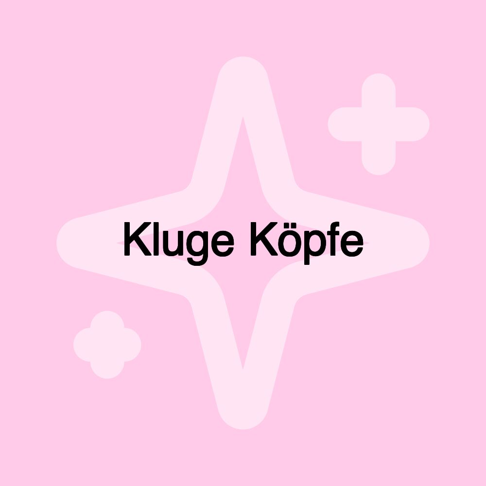 Kluge Köpfe