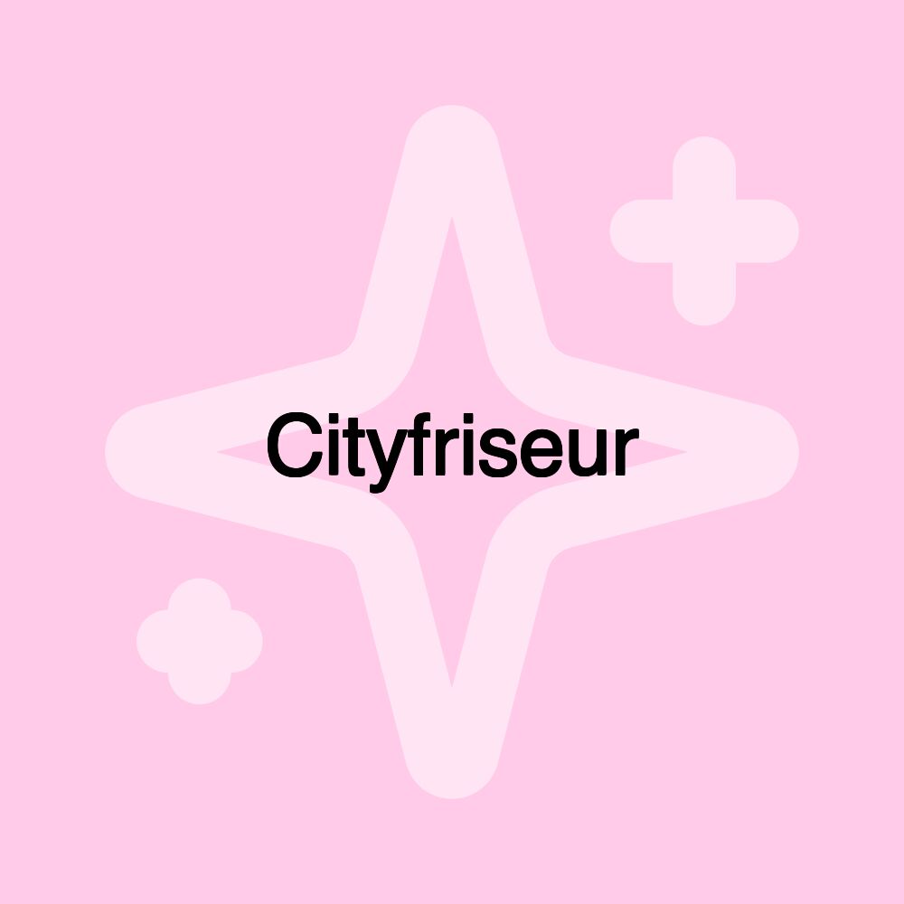 Cityfriseur