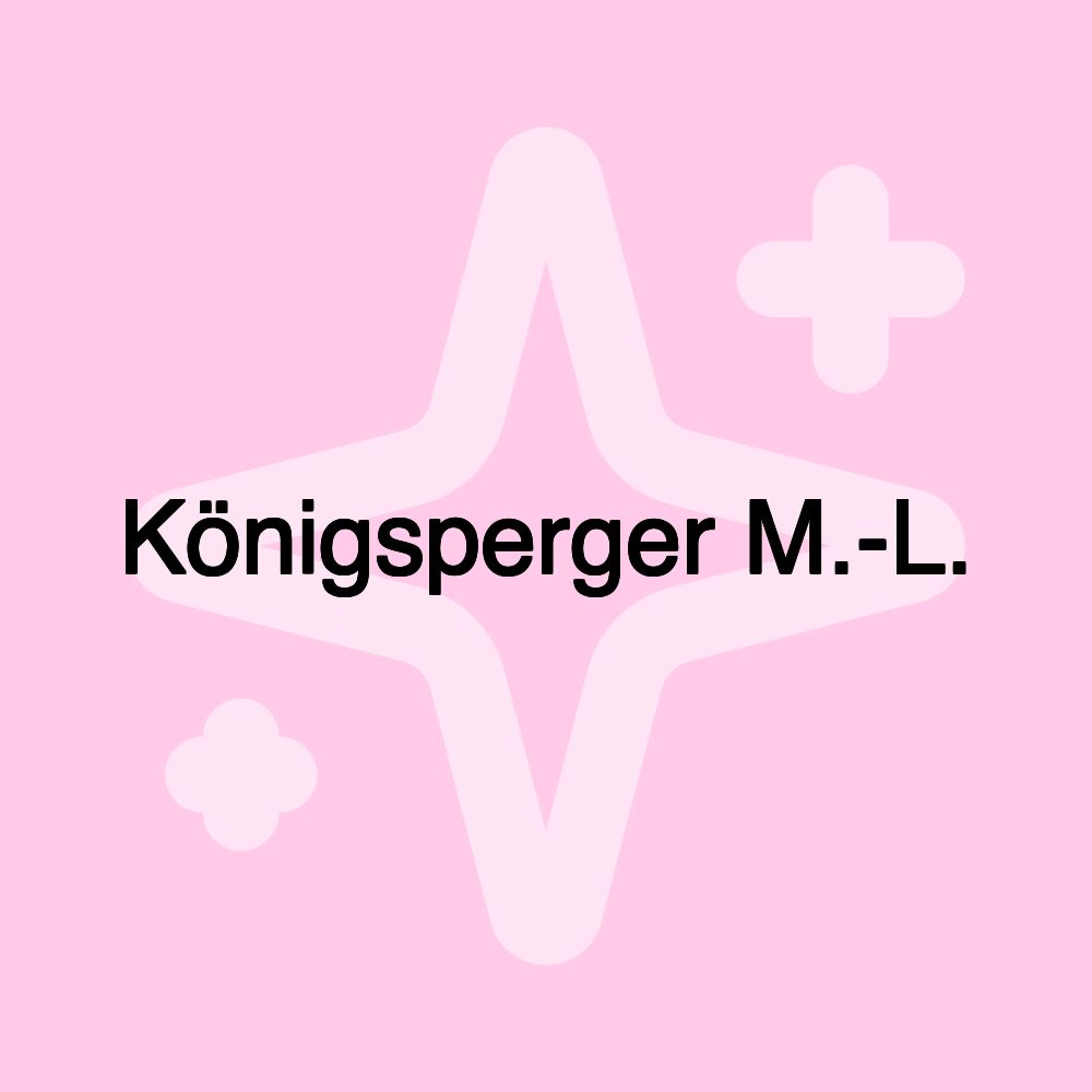 Königsperger M.-L.