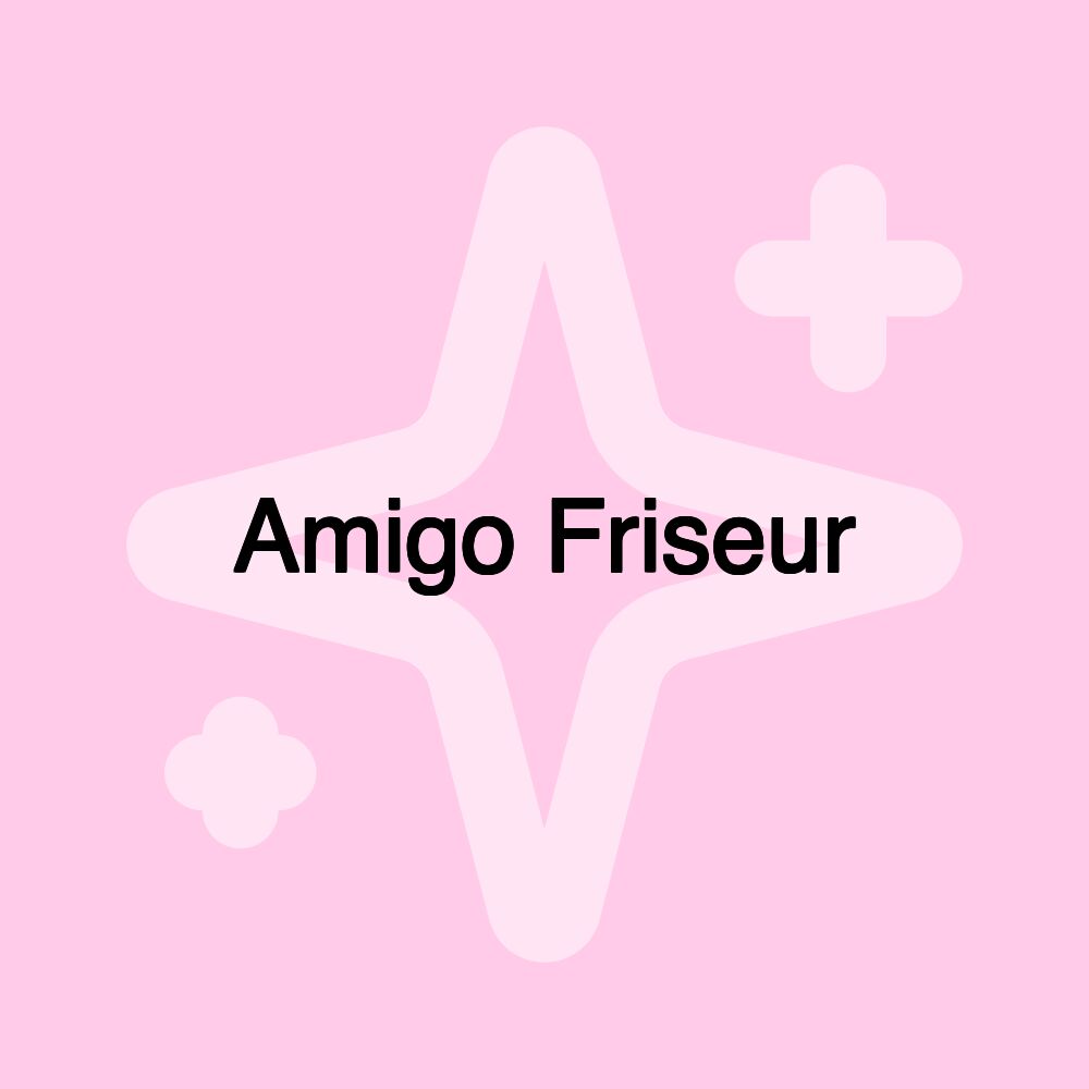 Amigo Friseur