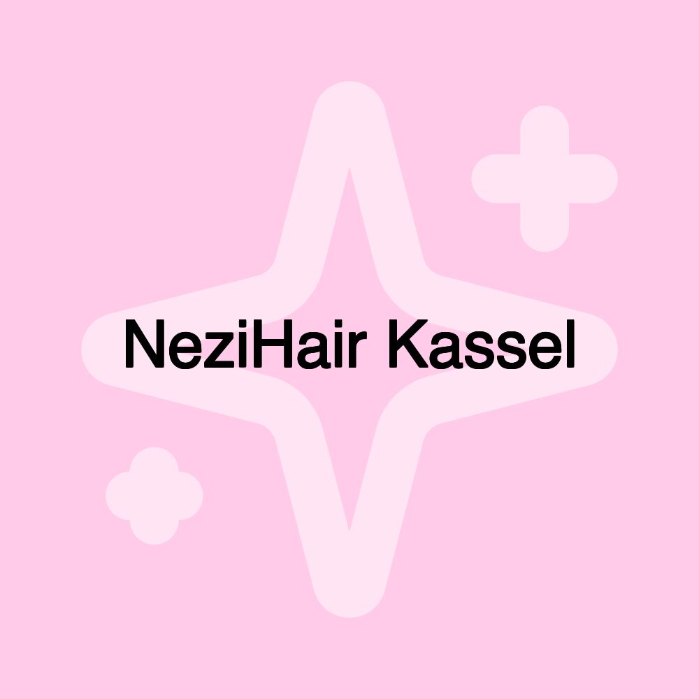 NeziHair Kassel