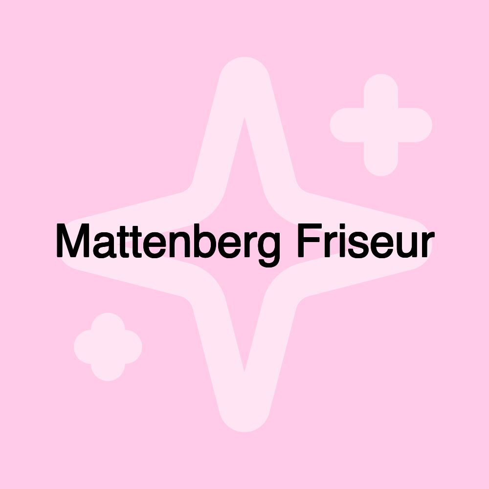 Mattenberg Friseur