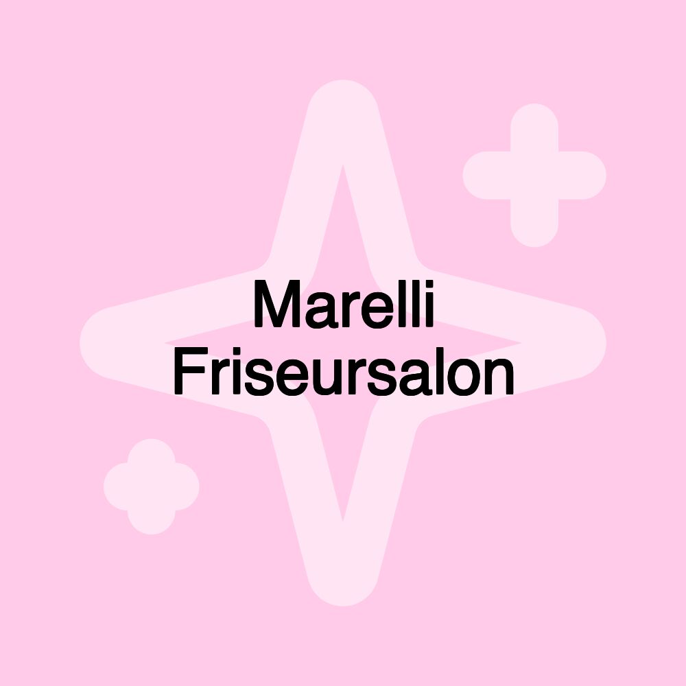 Marelli Friseursalon