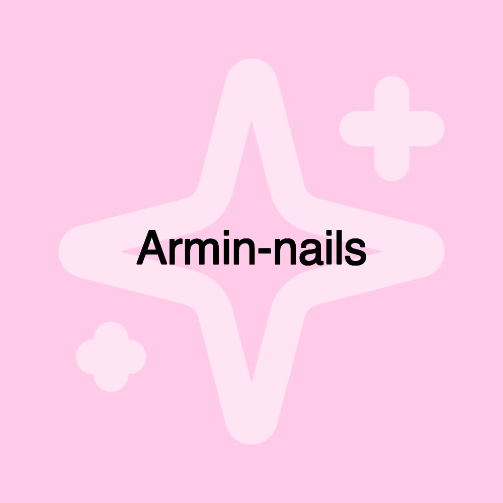 Armin-nails