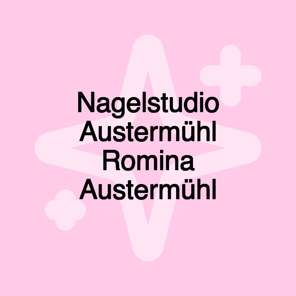 Nagelstudio Austermühl Romina Austermühl