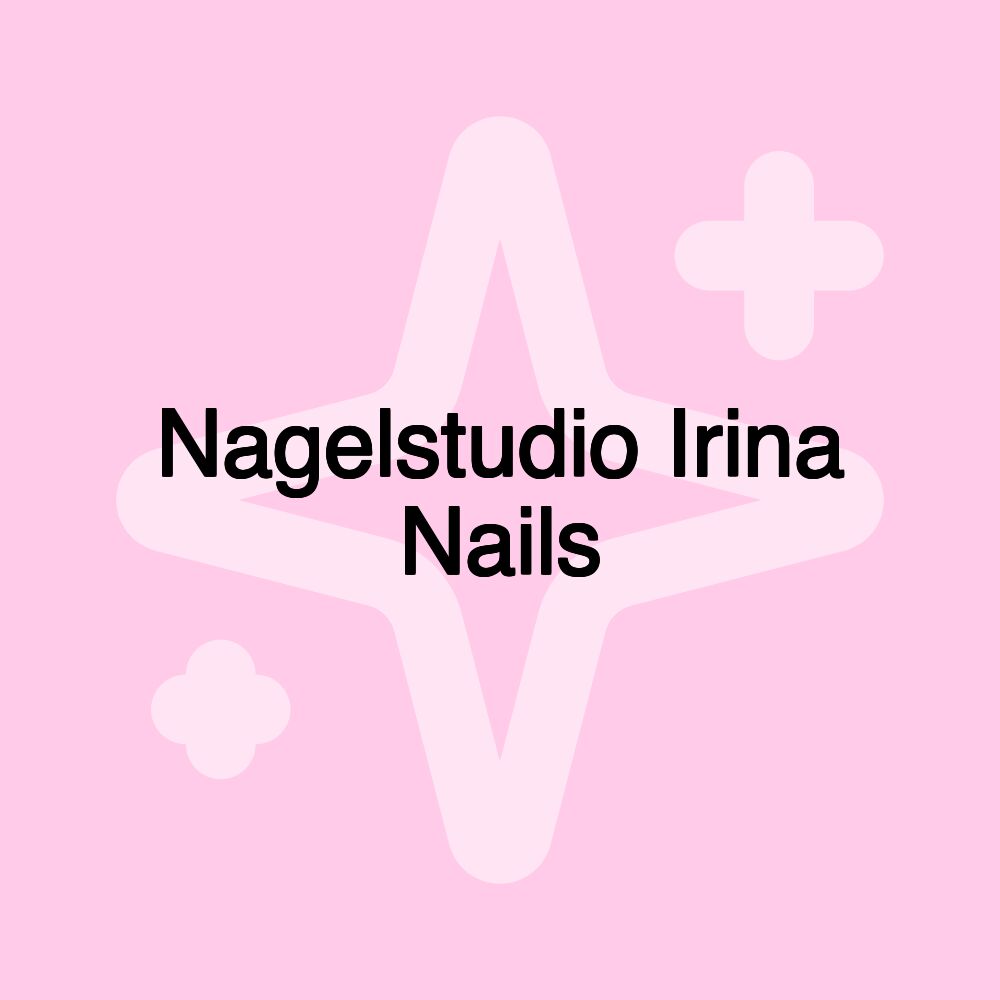 Nagelstudio Irina Nails