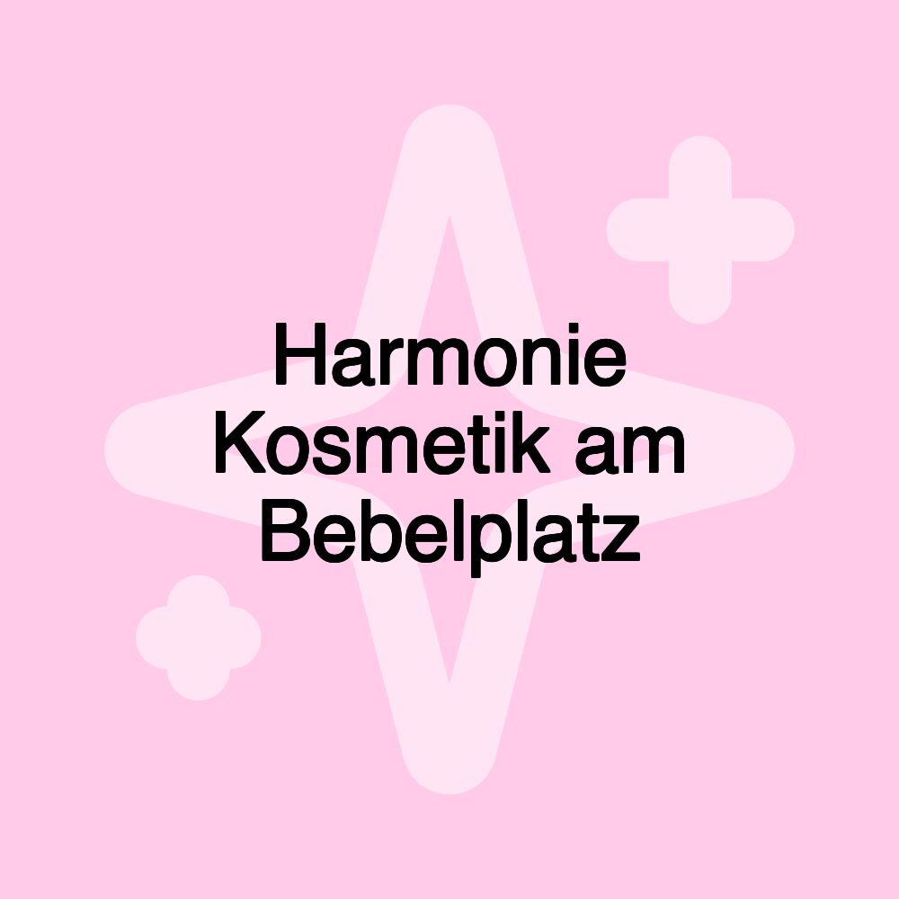 Harmonie Kosmetik am Bebelplatz