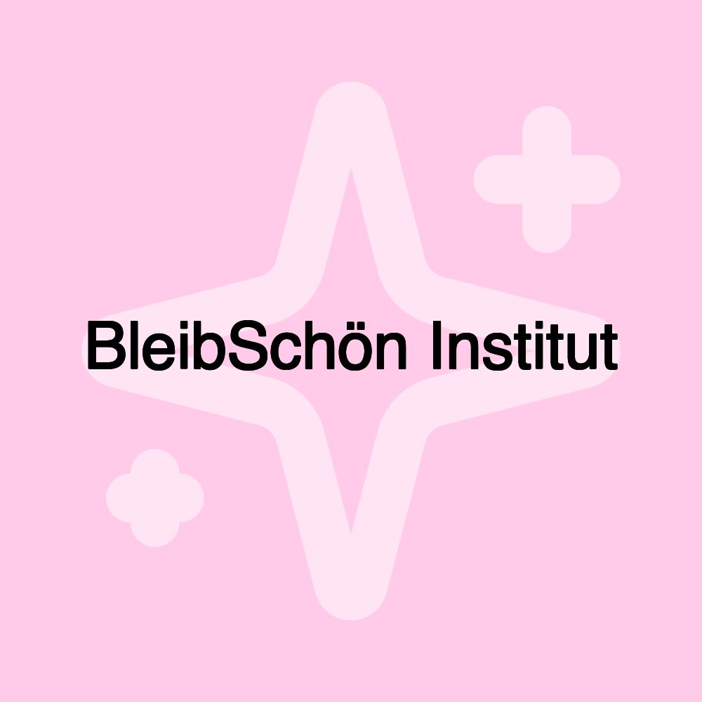 BleibSchön Institut