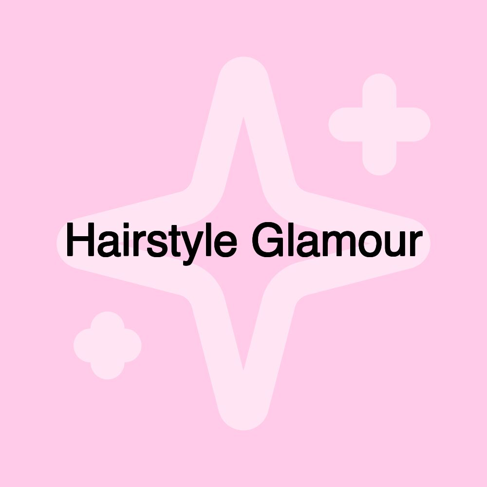 Hairstyle Glamour