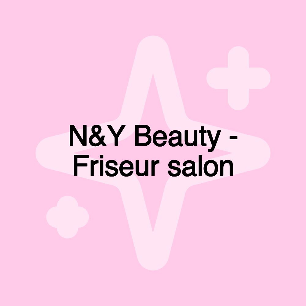 N&Y Beauty - Friseur salon