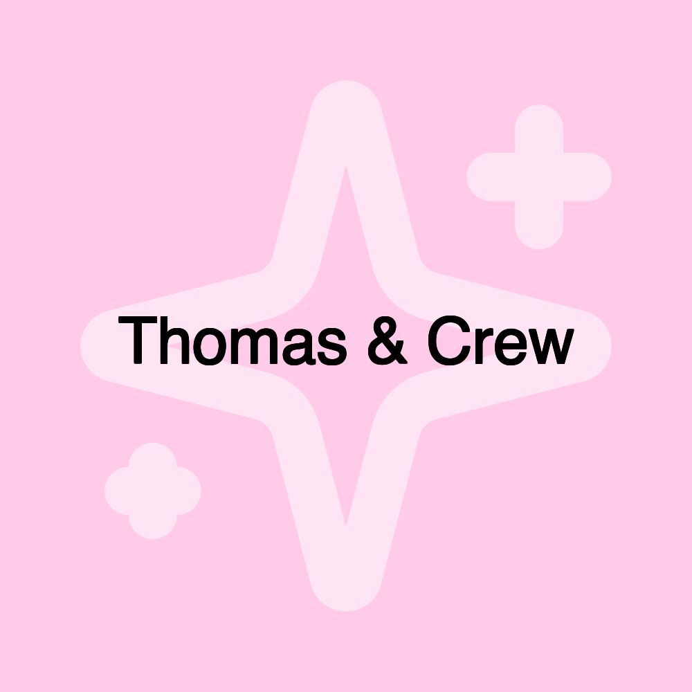 Thomas & Crew