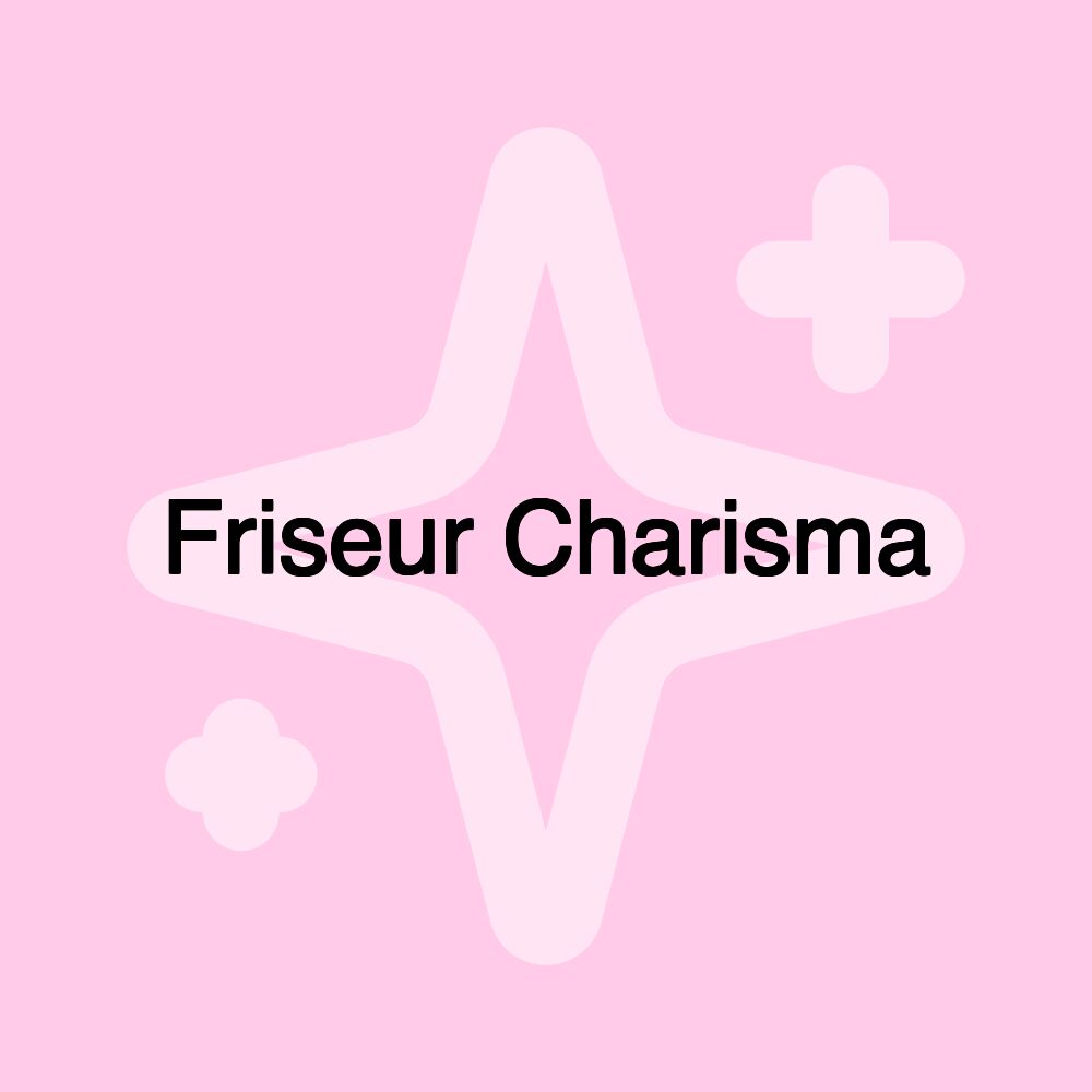 Friseur Charisma