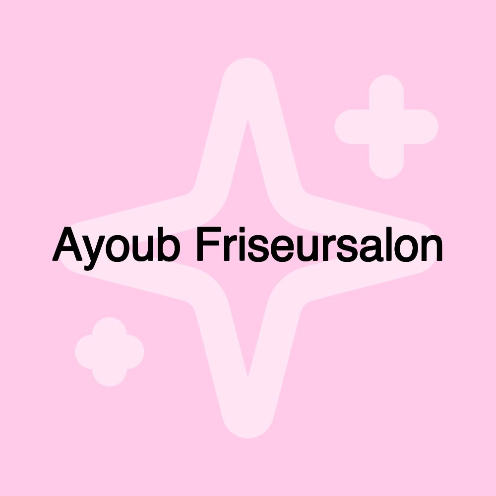 Ayoub Friseursalon